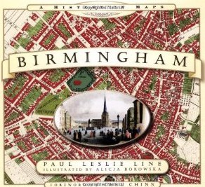 Birmingham_ A History in Maps_ Amazon.co.uk_ Paul Leslie Line_ Books